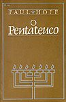 O Pentateuco - Paul Hoff